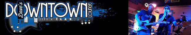 Welcome to Daves Downtown Lounge website